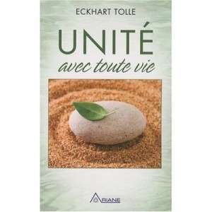 Unite With All Life - Eckhart Tolle