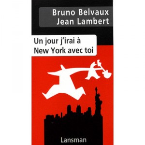 A Day In New York I will go with you - Belvaux