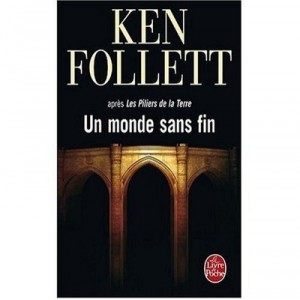 Un Monde Sans Fin - Ken Follett