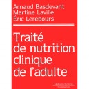 Traite De Nutrition Clinique Pour Adulte - Arnaud Basdevant