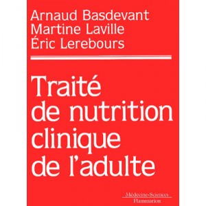 Trafficking of Clinical Nutrition for Adults - Arnaud Basdevant