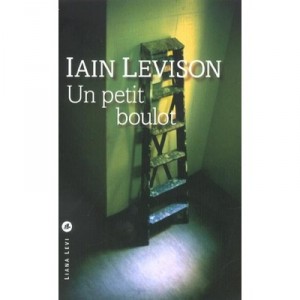 Un Petit Boulot - Iain Levison