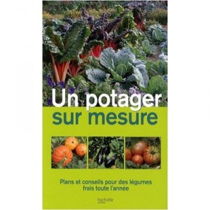 Un Potager Sur Mesure - Nicolas Priou