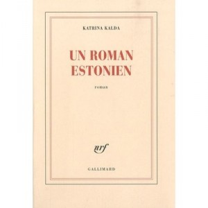 A Roman Estonian - Katrina Kalda