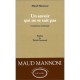 Un Savoir Qui Ne Se Sait Pas , L'experience Analytique - Maud Mannoni