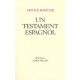 Un Testament Espagnol - Arthur Koestler