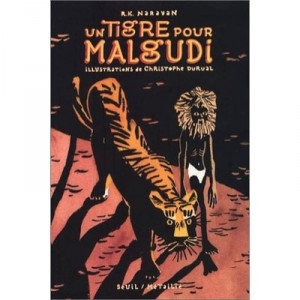 A Tiger for Malgudi - Narayan