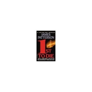 1st To Die - James Patterson