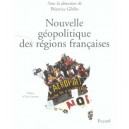 Nouvelle Geopolitique Des Regions Francaises - B Giblin-delvallet