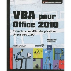 Vba Office 2010 , Exemples Et Modeles D'applications , Un Pas Vers Vsto - Taoffi Nassar