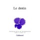 Nouvelle Revue De Psychanalyse T.30, Le Destin - Nouvelle Revue De Psychanalyse