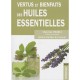 Vertus Et Bienfaits Des Huiles Essentielles - Christine Probst , Helene Barbier Du Vimont