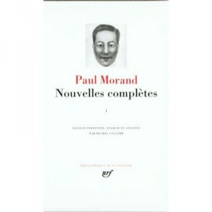 Nouvelles Completes T.1 - Paul Morand