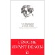 Vies Remarquables De Vivant Denon - Patrick Mauries