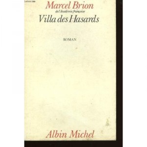 Villa hazards - Marcel Brion