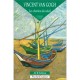 Vincent Van Gogh , Les Chemins Du Soleil - Jean-jacques Leveque