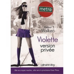 Violette T.3 , Version Privee - Mary-willis Walker
