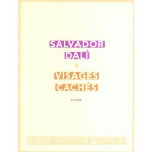 Visages Caches - Salvador Dali