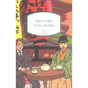 East Vision - Albert Londres