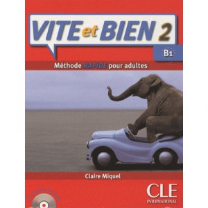 Vite Et Bien Niveau 2 Livre + Cd Audio - Miquel Claire