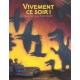 Vivement Ce Soir ! - Jean-philippe Chabot , Anne Krief