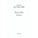 Nouvelles Lettres - Charles Baudelaire