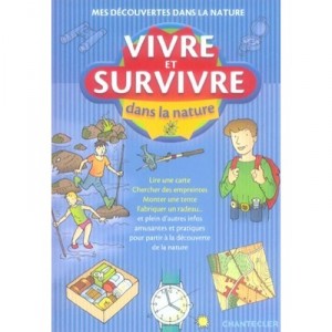 Live and survive in the wild - Collectif