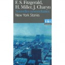 Nouvelles New-yorkaises - Jerome Charyn , Francis-scott Fitzgerald , Henry Miller