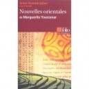 Nouvelles Orientales - Marguerite Yourcenar , Anne-yvonne Julien