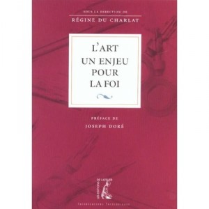 Ways of the art, ways of God - From R Charlat