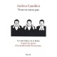 Vous Ne Savez Pas - Andrea Camilleri