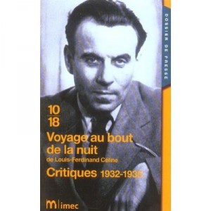 Journey To The End Of The Night, Reviews, 1932-1935 - Louis-Ferdinand Celine