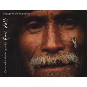 Travel & Photography - Eric Valli