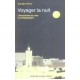 Voyager La Nuit , L'interpretation Des Reves En Ethnopsychiatrie - Daniele Pierre