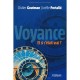Voyance. Et Si C'etait Vrai ?  pour Une Approche Raisonnee  de La Voyance... - Goutman Portali