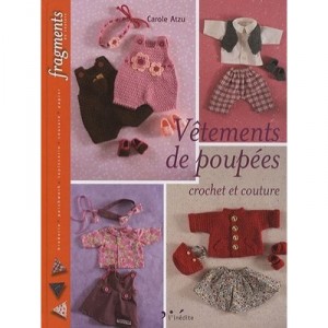 Doll clothes, Crochet And Sewing - Carole Atzu