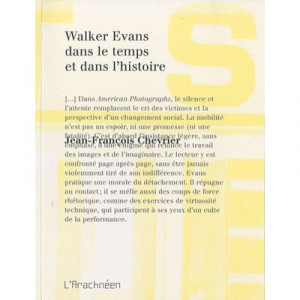 Walker Evans Dans Le Temps Et Dans L'histoire - Jean Francois Chevrier