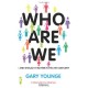 Who Are We , And Should It Matter In The 21st Century? - Gary Younge