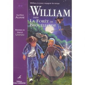 William in the forest of Broceliande - Marcel Uderzo, Aurelien Aujame