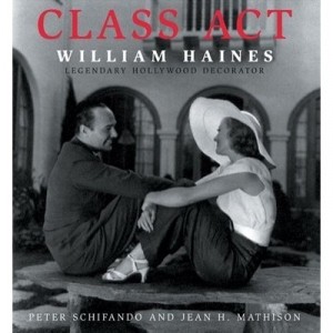 William Haines Class Act / English - Peter Schifando