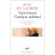 Nuit Obscure : Cantique Spirituel Et Autres Poemes - Saint Jean De La Croix
