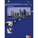 Wirtschaftsdeutsch Fur Anfanger- A2 Livre + Cah Exer - Collectif