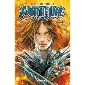 Witchblade T.3 , Fugitive - Ron Marz , Mike Choi , Chris Bachalo