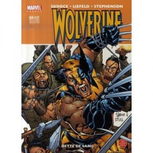 T.2 Wolverine, blood debt - Skroce, Liefeld, Stephenson