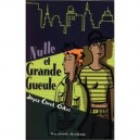 Nulle Et Grande Gueule - Joyce-carol Oates