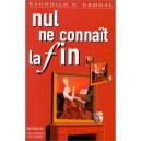 Nul Ne Connait La Fin - Ragnhild Grodal