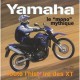 Yamaha, Le Mono Mythique , Toute L'histoire Des Xt - Marc Unau
