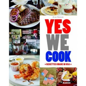 Yes We Cook , Recettes Made In Usa - Collectif
