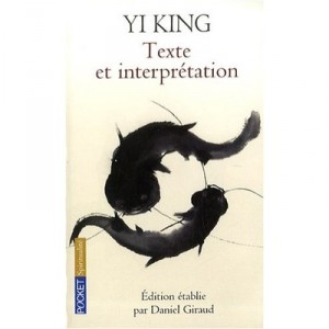 Ching, Text And Interpreetation - Daniel Giraud
