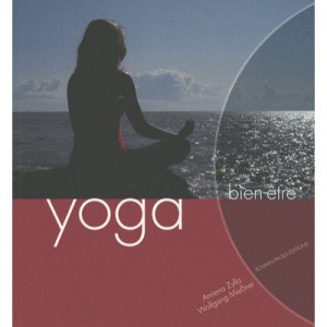 Yoga , Bien-etre - Amelia Zylla , Wolfgang Miebner